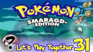 BETTY noch ist sie niedlich 3  Lets Play Together Pokemon Smaragd 31 [upl. by Chura]