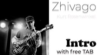 Kurt Rosenwinkel  Zhivago Intro with free TAB [upl. by Anitsyrhk]