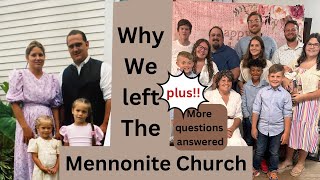 Why We Left The Mennonites Adoption Story Plus more Questions Answered [upl. by Evslin586]