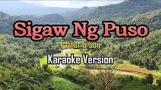 Sigaw Ng Puso  karaoke Father amp Son [upl. by Leilani]