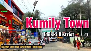 Kumily  Kumily Town  Idukki  Kerala  Road Trip  Kumaly [upl. by Carley]