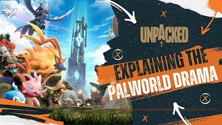 Why All the Drama Behind Palworld  Unpacked [upl. by Beetner855]