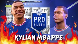 FIFA 22 Kylian Mbappe updated Pro Clubs Creation [upl. by Janella698]