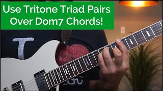 Jazz Hacks Tritone Triad Pairs over Dom7 Chords [upl. by Ateval]