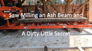 Milling an Ash Log into a Beam on the WoodMizer LT15 [upl. by Sherj]