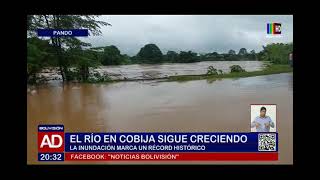 El agua en Cobija sigue creciendo [upl. by Inobe]