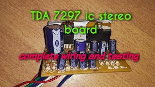 Tda 7297 ic amplifier board wiringreview testing [upl. by Nura]