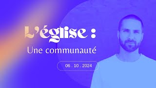 Culte en Direct du 06 Octobre 2024  Léglise une communauté [upl. by Atilal]