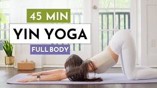 45 Min Yin Yoga  Total Relaxation  Full Body Deep Stretch [upl. by Anaujait793]