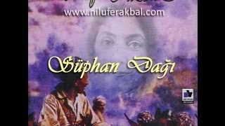 Nilüfer Akbal  Süphan Dağı 1995  Miro albümü [upl. by Yemiaj]