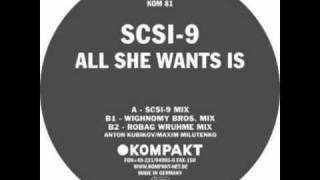 SCSI 9 All She Wants Is Wighnomy Bros Mix [upl. by Enila]