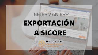 BEJERMAN ERP  Exportación a SICORE [upl. by Salkcin]