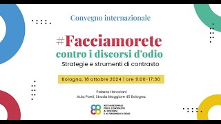 Il Convegno internazionale Facciamorete contro i discorsi d’odio [upl. by Olsen]