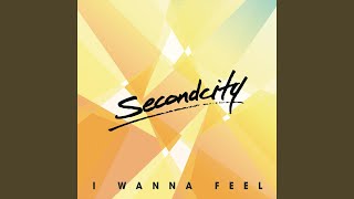 I Wanna Feel [upl. by Church]