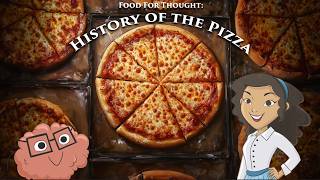 The History of Pizza [upl. by Anerb686]