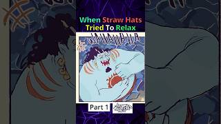 When Straw Hats Try To Relax Part 1 ft Jinbei Robin  One Piece sliceoflife manhwa funny [upl. by Anoniw]