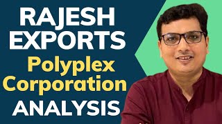 Rajesh Exports Fallout amp Polyplex Corporation Stock Review Complete Stock Analysis [upl. by Olodort]