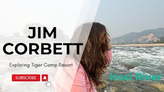 Fun time with friends  Jim Corbett National Park Trip Day 1 Part 2 [upl. by Prichard]