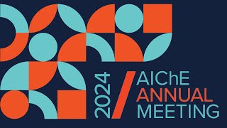 Registration is open for the 2024 AIChE® Annual Meeting [upl. by Adnal911]