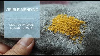 Visible Mending  Scotch darning [upl. by Selia]