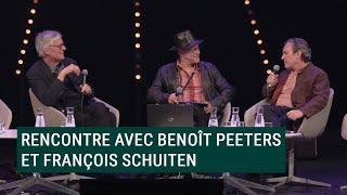 RENCONTRE AVEC BENOÎT PEETERS amp FRANÇOIS SCHUITEN [upl. by Sufur]