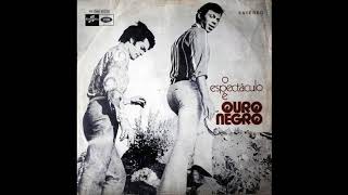 Duo Ouro Negro  Jikele Mauenhi 1972 [upl. by Eltrym]