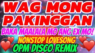 NONSTOP OPM LOVESONG REMIX SEMI CHA CHA GHOST MIX 2024  NO COPYRIGHT [upl. by Onil]