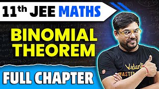 Binomial Theorem Full Chapter  Class 11 Maths Chapter 7  JEE 2025 Maths  Harsh Sir [upl. by Bruce803]