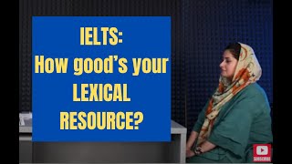 Lexical resource IELTS candidate analysis [upl. by Phina567]