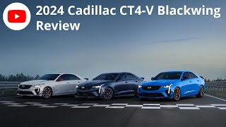 2024 Cadillac CT4V Blackwing  Review [upl. by Ahsiel]