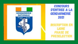 Concours DEntrée A La Gendarmerie  Inscription En Ligne Pour La Phase De Présélection [upl. by Nomahs]