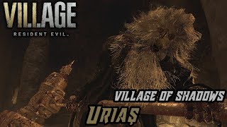 Resident Evil Village  Urias Boss Fight Village of Shadows  No Damage [upl. by Eninnaj]