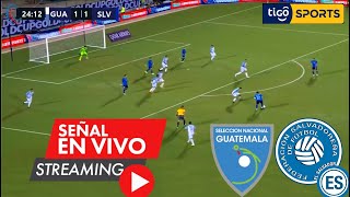 Guatemala Vs El Salvador En Vivo  Partido Hoy Guatemala Vs El Salvador En Vivo Ver Liga de Naciones [upl. by Notsniw]