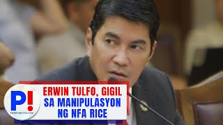 ERWIN TULFO GIGIL SA MANIPULASYON NG NFA RICE [upl. by Nilreb]