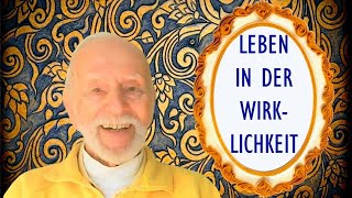 »Leben in der Wirklichkeit« – Gesundheit Fülle Liebe amp Bewusstsein – Kurt Tepperwein [upl. by Colombi597]