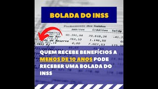 QUEM RECEBE BENEFÍCIOS A MENOS DE 10 ANOS PODE RECEBER UMA BOLADA DO INSS shorts [upl. by Gronseth661]