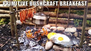 Bushcraft Bacon amp Eggs  Primitive Cooking [upl. by Os]