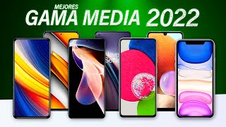 Mejores teléfonos GAMA MEDIA para COMPRAR en 2022 🔥 [upl. by Ehc]