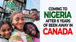 My Daughter’s 1st Time in Nigeria Coming To Nigeria After 8 Years of Been in Canada  Life in Lagos [upl. by Abie]