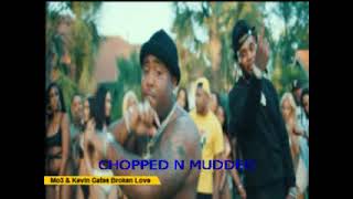 Mo3 Broken Love ft Kevin Gates Chopped N Mudded [upl. by Reta507]