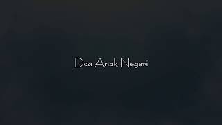 Doa Anak Negeri Karaoke Instrumental amp Lyrics [upl. by Dimphia]