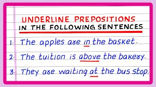 UNDERLINE THE PREPOSITION IN THE FOLLOWING SENTENCE  GIVEN SENTENCE  ENGLISH GRAMMAR [upl. by Akinnej]