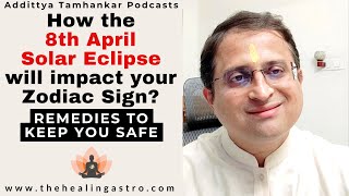 How 8th April Solar Eclipse will impact your Zodiac Sign solareclipse solareclipse2024 jyotish [upl. by Takeo]