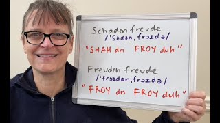 How to Pronounce Schadenfreude and Freudenfreude [upl. by Romelda]