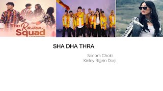 Sha dha thra Karaoke version KRD amp Sonam Choki RAVEN SQUAD [upl. by Bevis]