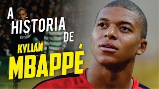 Conheça a HISTÓRIA de KYLIAN MBAPPÉ [upl. by Purpura]