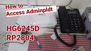 How to Access PLDT Home Fiber Full Admin  HG6245D RP2804 [upl. by Mientao]