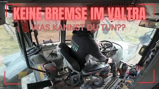 VALTRA AUSSER KONTROLLE ich zeig euch was passieren kann wenn du beim bremsen ins Leere steigst [upl. by Noryt]