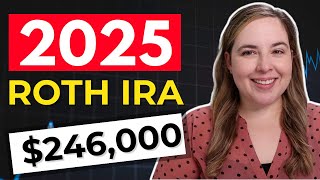 NEW 2025 Roth IRA Income Rules amp Limits What You Need To Know [upl. by Perni]