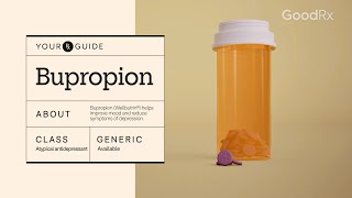 Bupropion How It Works How to Take It and Side Effects  GoodRx [upl. by Drofliw]